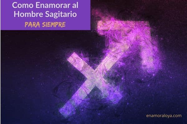 Como enamorar al hombre Sagitario 1 (600 × 400 px) conquistar a un hombre sagitario